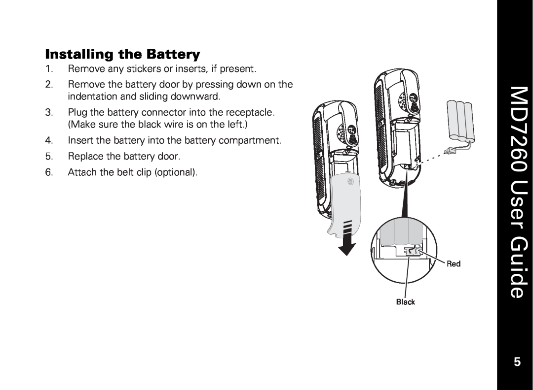 Motorola manual Installing the Battery, MD7260 User Guide, Remove any stickers or inserts, if present 