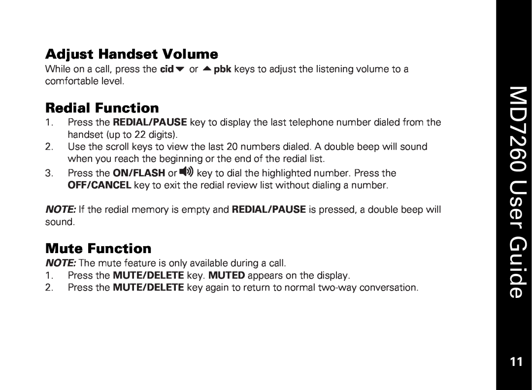 Motorola manual Adjust Handset Volume, Redial Function, Mute Function, MD7260 User Guide 