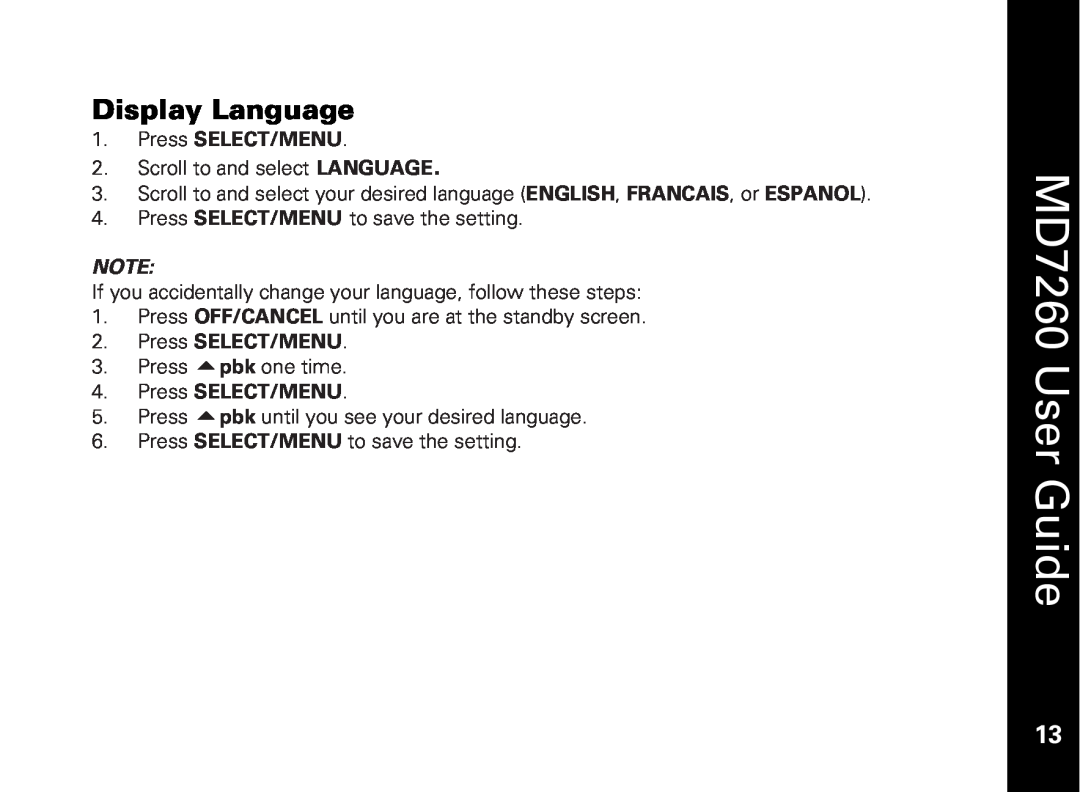 Motorola manual Display Language, Press SELECT/MENU, MD7260 User Guide 