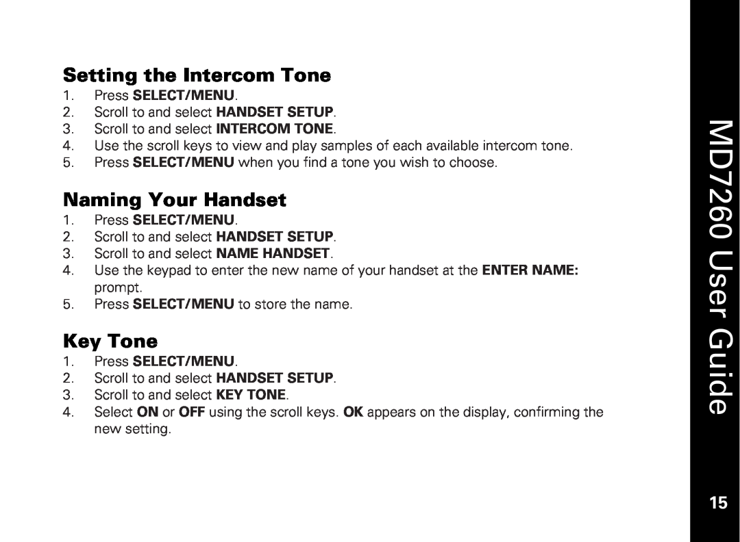Motorola manual Setting the Intercom Tone, Naming Your Handset, Key Tone, MD7260 User Guide, Press SELECT/MENU 