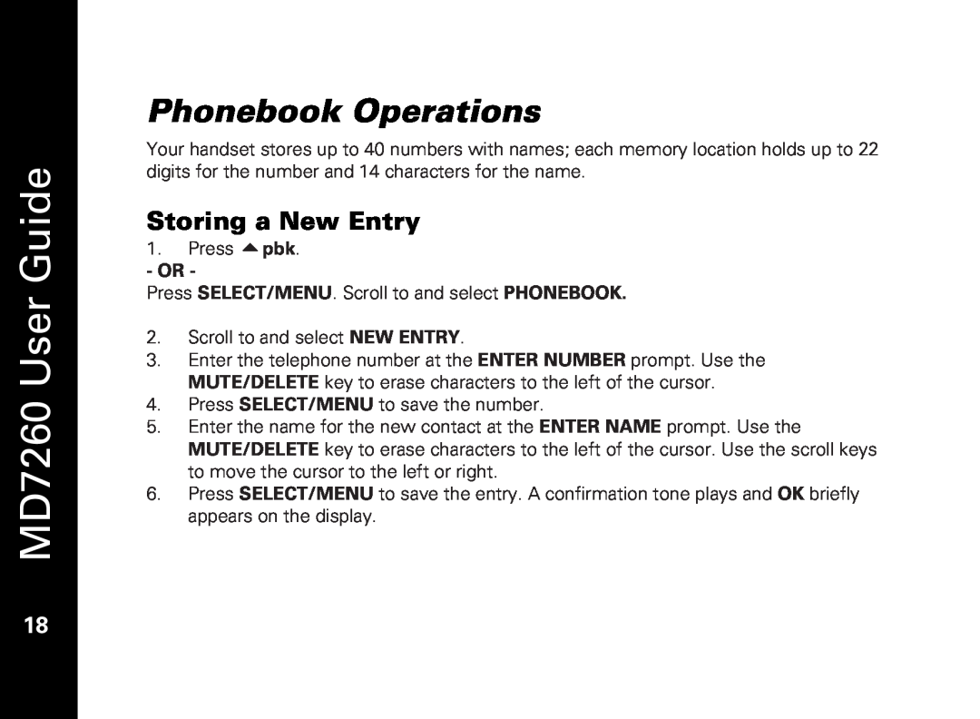Motorola manual Phonebook Operations, Storing a New Entry, MD7260 User Guide 