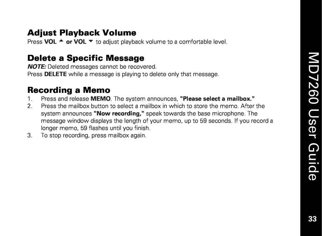 Motorola manual Adjust Playback Volume, Delete a Specific Message, Recording a Memo, MD7260 User Guide 