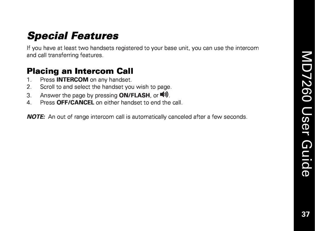 Motorola manual Special Features, Placing an Intercom Call, MD7260 User Guide 