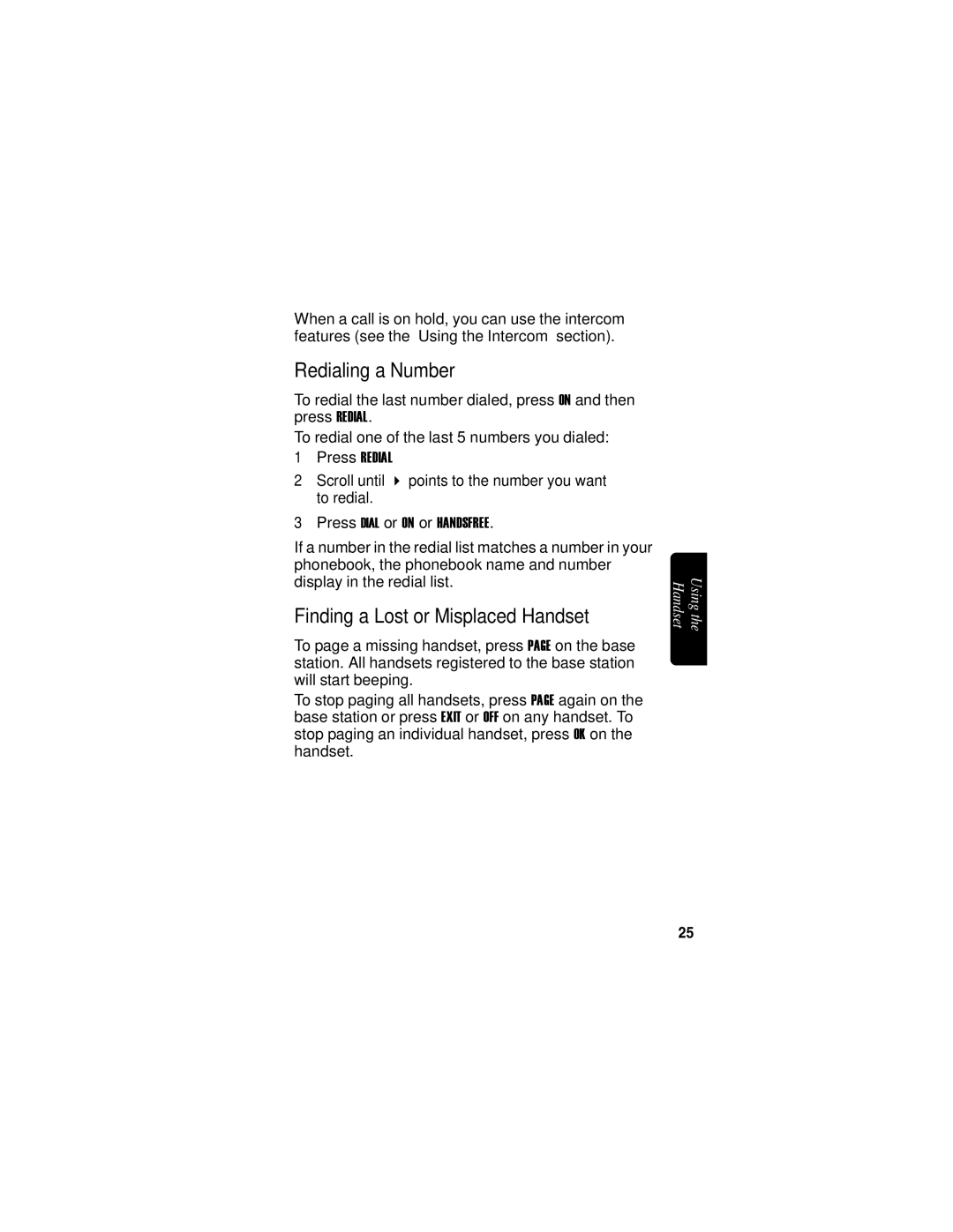 Motorola MD760 manual Redialing a Number, Finding a Lost or Misplaced Handset 