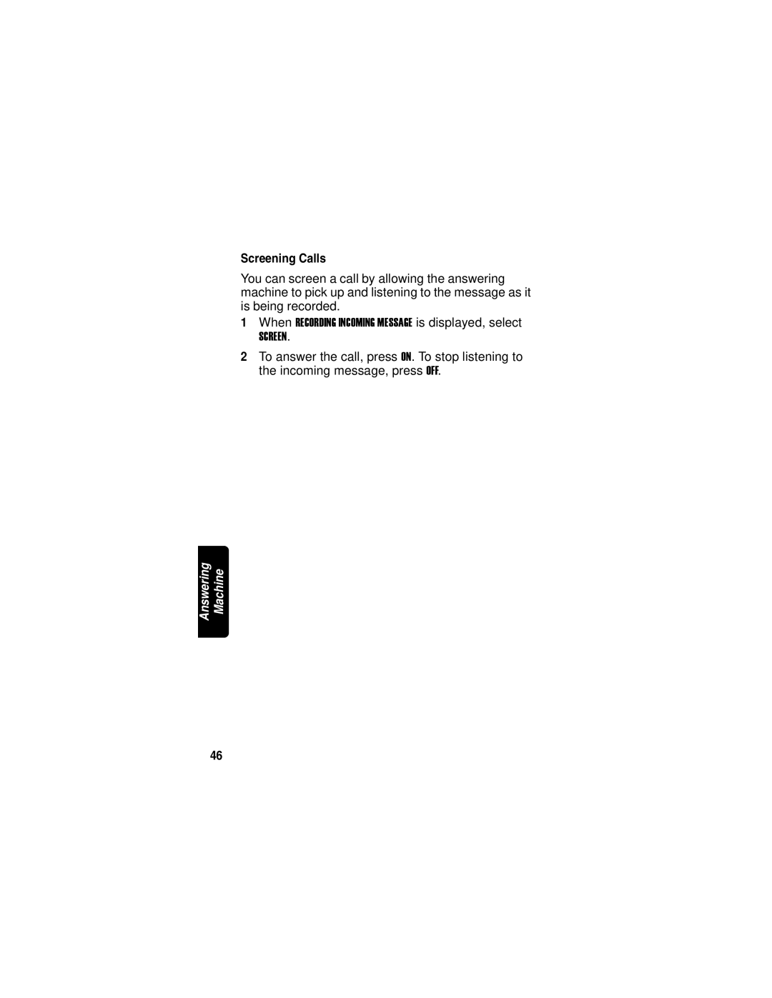 Motorola MD760 manual Screening Calls 