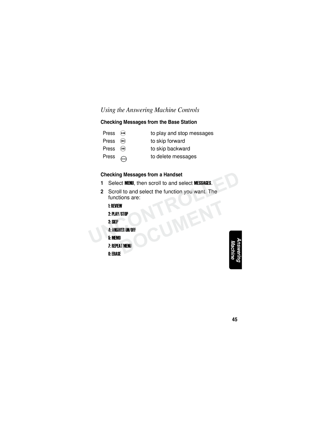 Motorola MD780 Series manual Using the Answering Machine Controls, Checking Messages from the Base Station 