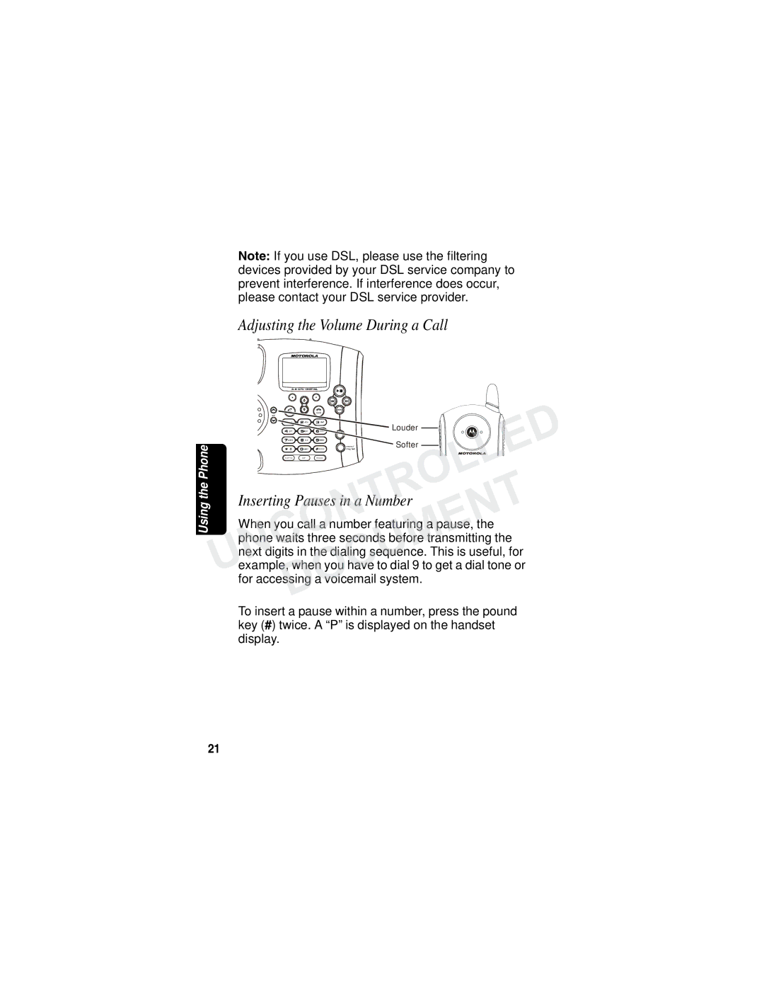 Motorola MD790 Series manual Uncontrolled, Adjusting the Volume During a Call 