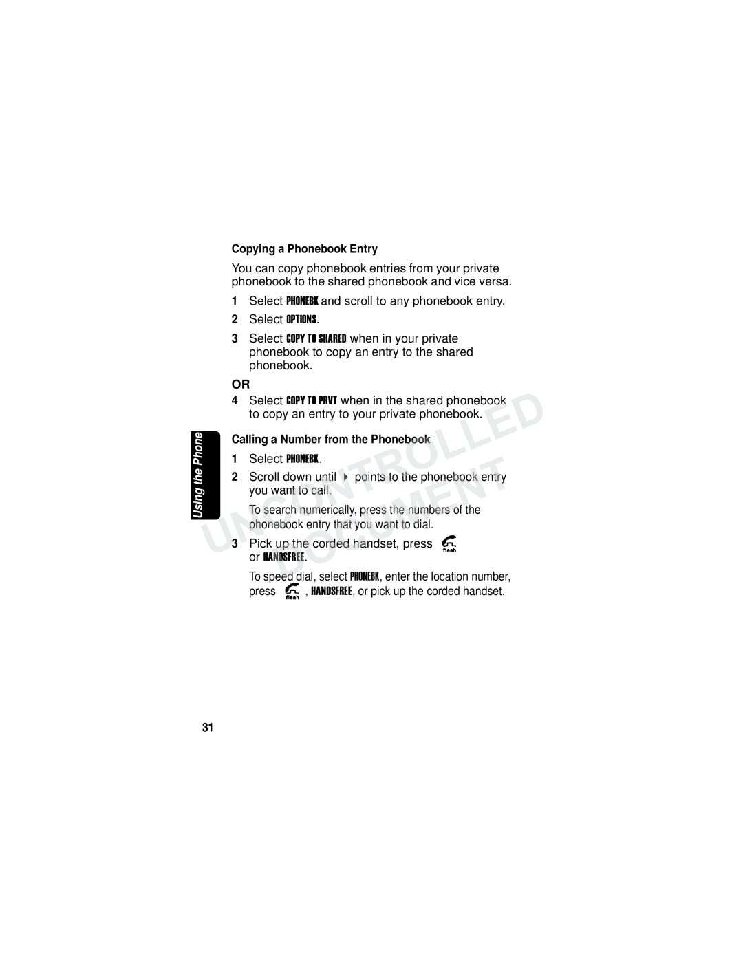 Motorola MD790 Series manual Copying a Phonebook Entry, Calling a Number from the Phonebook 