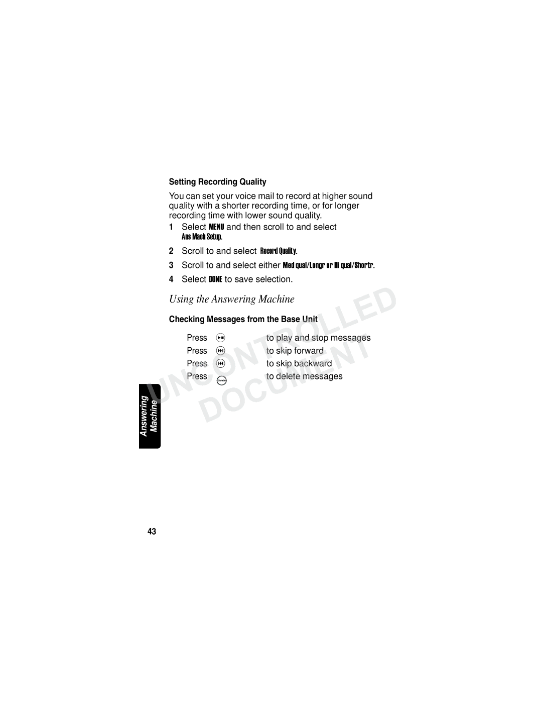 Motorola MD790 Series manual Using the Answering Machine, Setting Recording Quality, Checking Messages from the Base Unit 