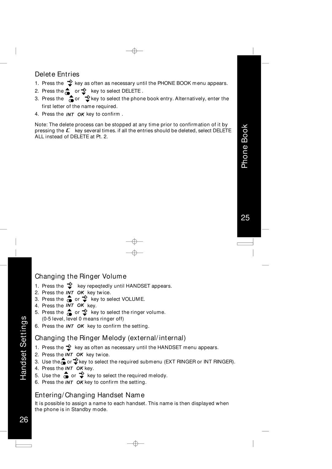 Motorola ME4066 Series manual Phone Book Handset Settings, Delete Entries, Changing the Ringer Volume 