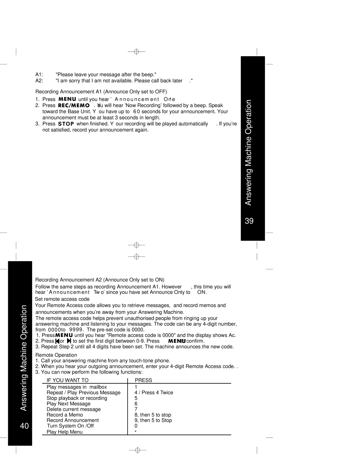 Motorola ME4067 Series manual Operation, Recording Announcement A1 Announce Only set to OFF, Set remote access code 