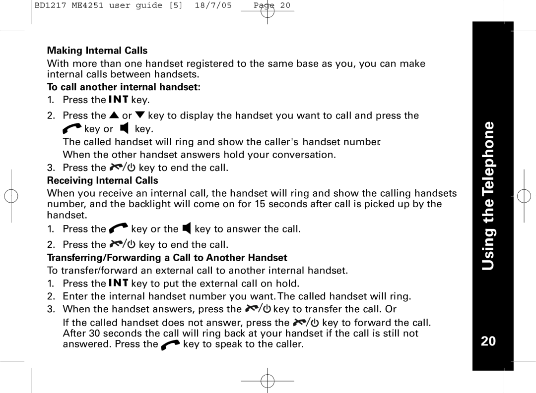 Motorola ME4251 manual Making Internal Calls, To call another internal handset, Receiving Internal Calls 