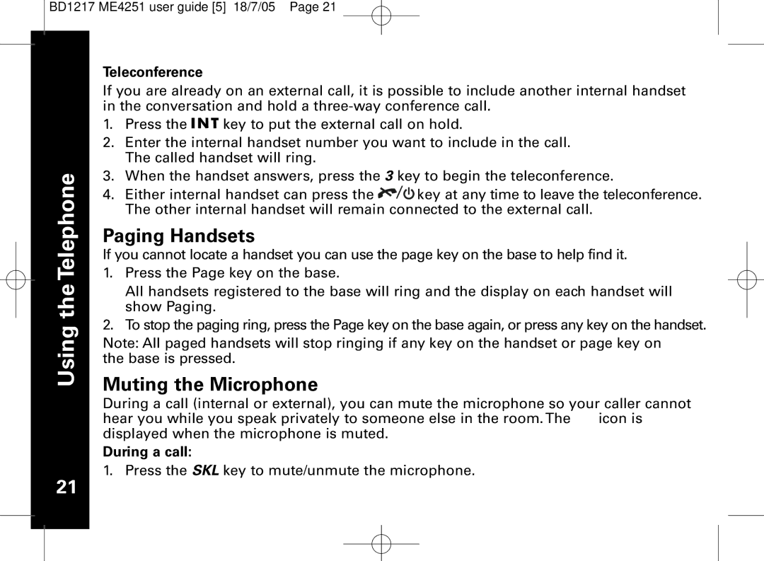 Motorola ME4251 manual Paging Handsets, Muting the Microphone, Teleconference 