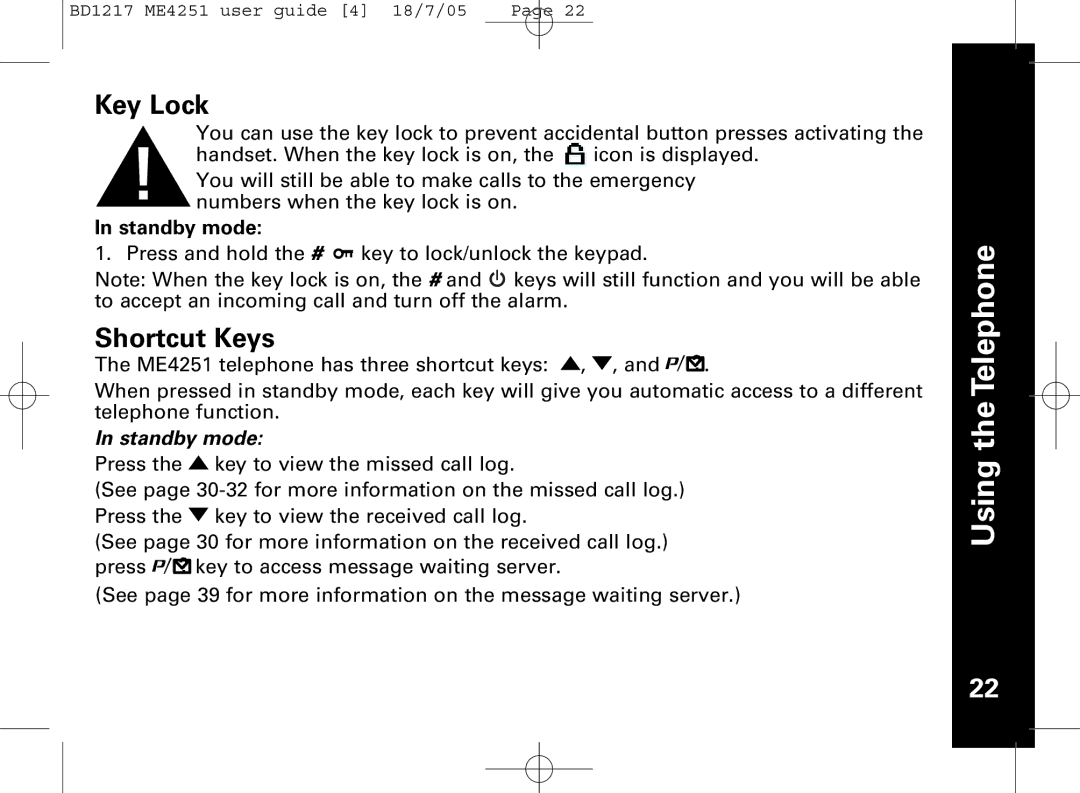 Motorola ME4251 manual Key Lock, Shortcut Keys 