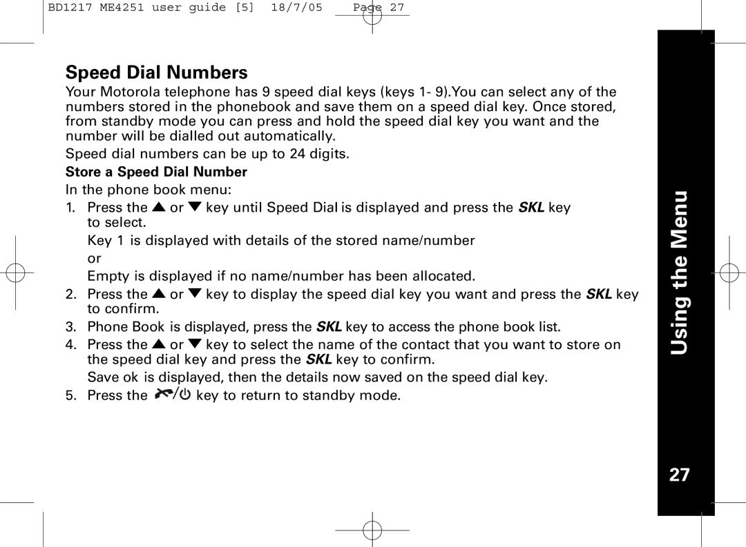 Motorola ME4251 manual Speed Dial Numbers, Store a Speed Dial Number 