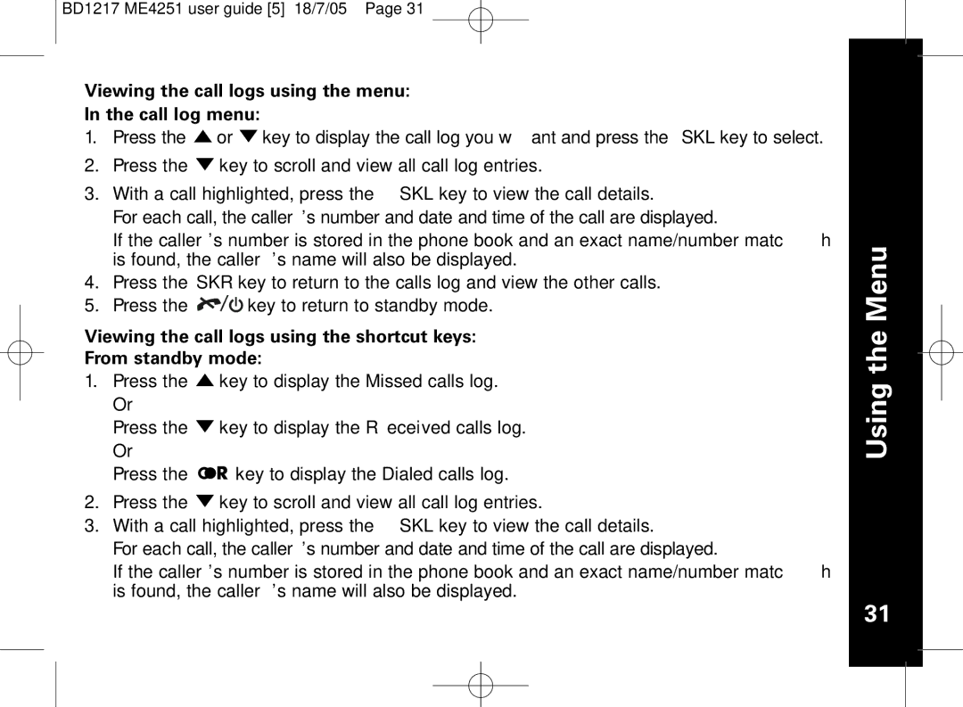 Motorola ME4251 manual Viewing the call logs using the menu Call log menu 