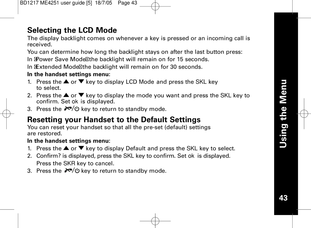 Motorola ME4251 manual Selecting the LCD Mode, Resetting your Handset to the Default Settings 