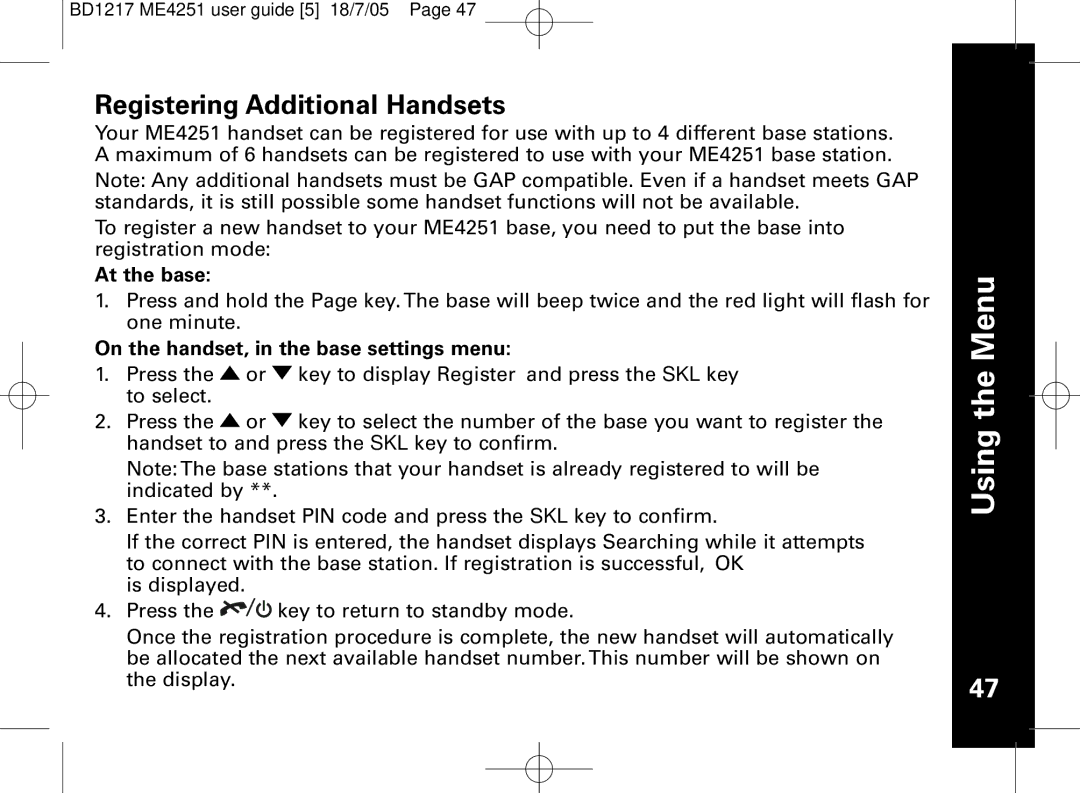 Motorola ME4251 manual Registering Additional Handsets, At the base, On the handset, in the base settings menu 