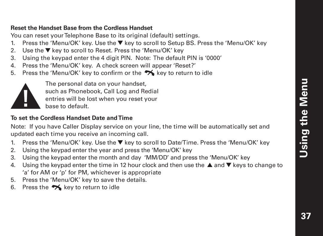 Motorola ME6091 manual Reset the Handset Base from the Cordless Handset, To set the Cordless Handset Date and Time 