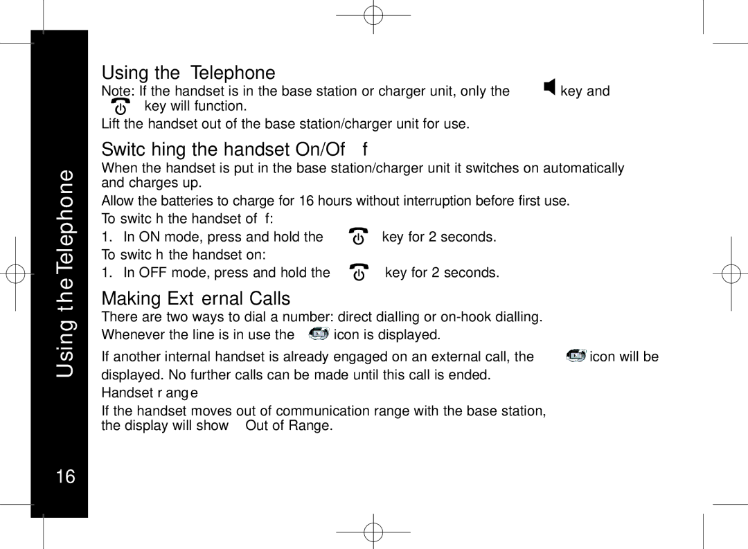 Motorola ME7158 manual Using the Telephone, Switching the handset On/Off, Making External Calls 