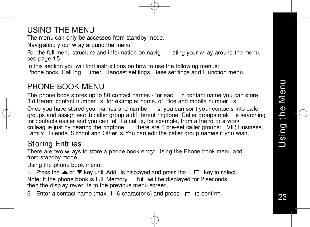 Motorola ME7158 manual Storing Entries, Navigating your way around the menu, Using the phone book menu 