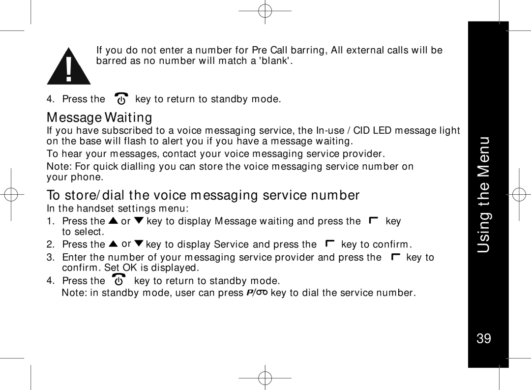 Motorola ME7158 manual Message Waiting, To store/dial the voice messaging service number 