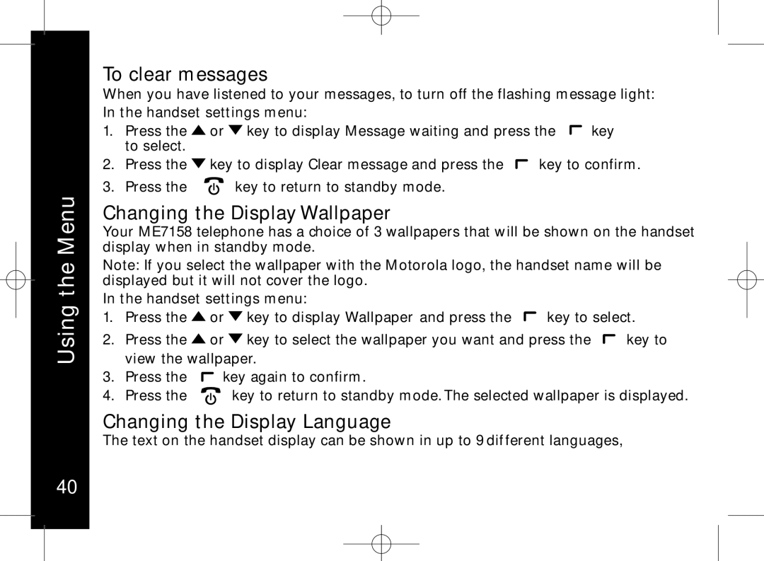 Motorola ME7158 manual To clear messages, Changing the Display Wallpaper, Changing the Display Language 