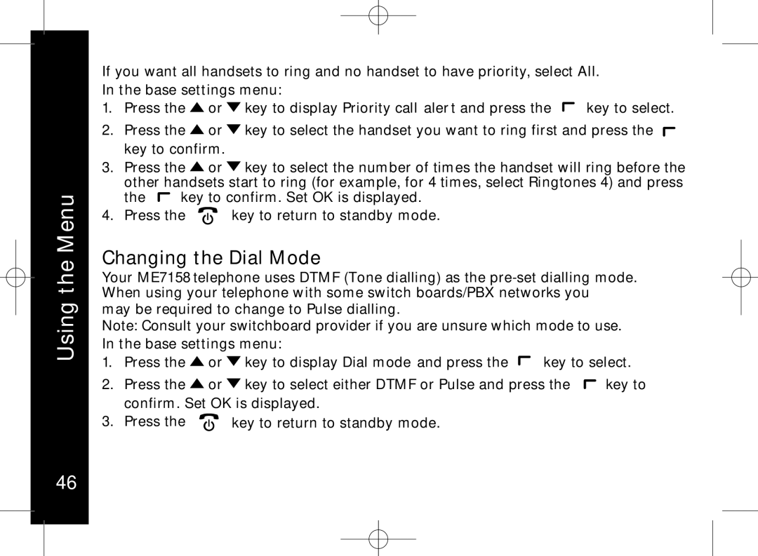 Motorola ME7158 manual Changing the Dial Mode 