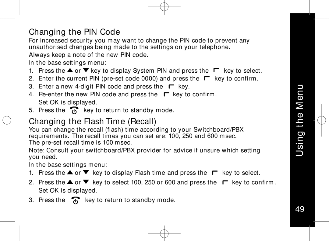 Motorola ME7158 manual Changing the PIN Code, Changing the Flash Time Recall 