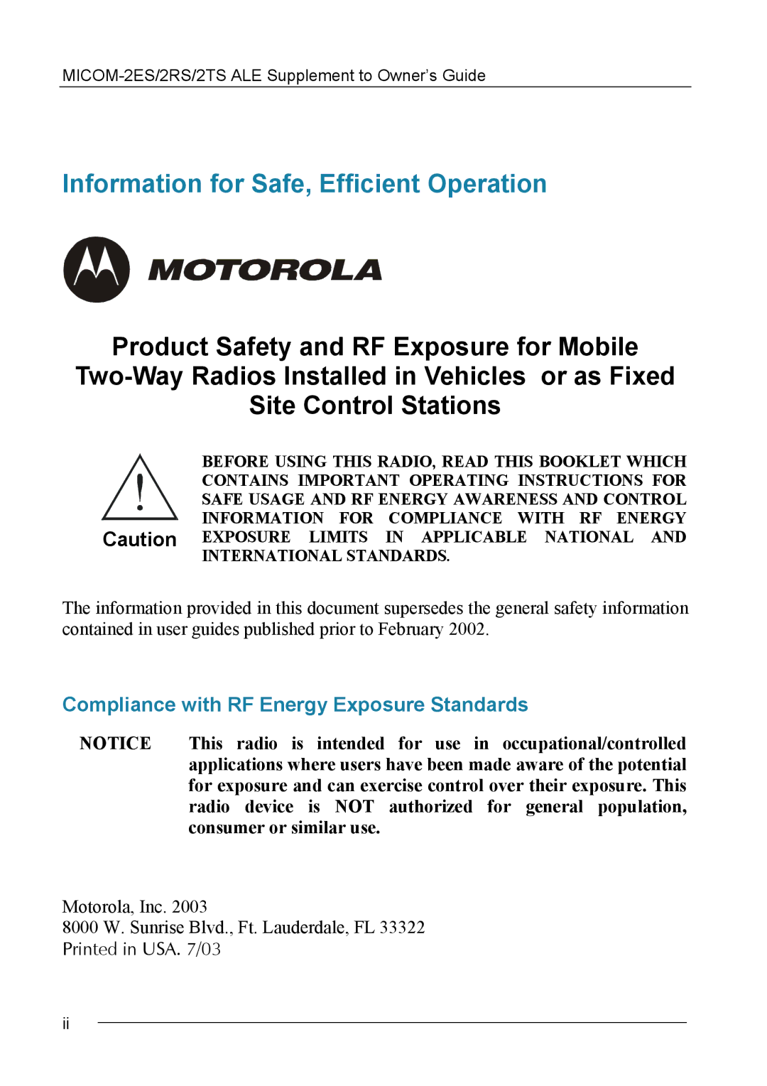 Motorola MICOM-2ES/2RS/2TS ALE manual This radio is intended for use in occupational/controlled, Consumer or similar use 