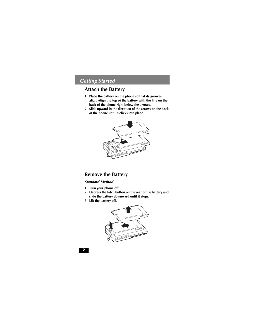 Motorola MicroTAC owner manual Attach the Battery, Remove the Battery, Turn your phone off, Lift the battery off 