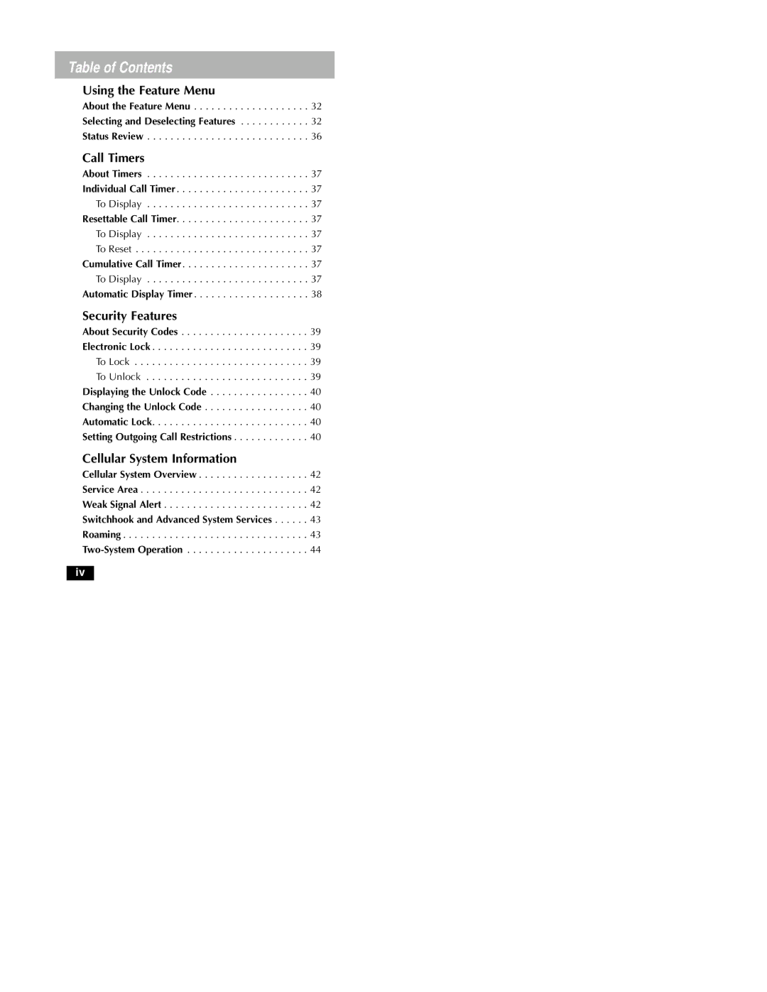 Motorola MicroTAC owner manual Using the Feature Menu, Call Timers, Security Features, Cellular System Information 