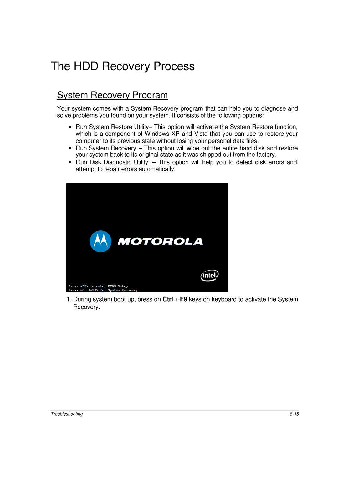 Motorola ML910 owner manual HDD Recovery Process, System Recovery Program 