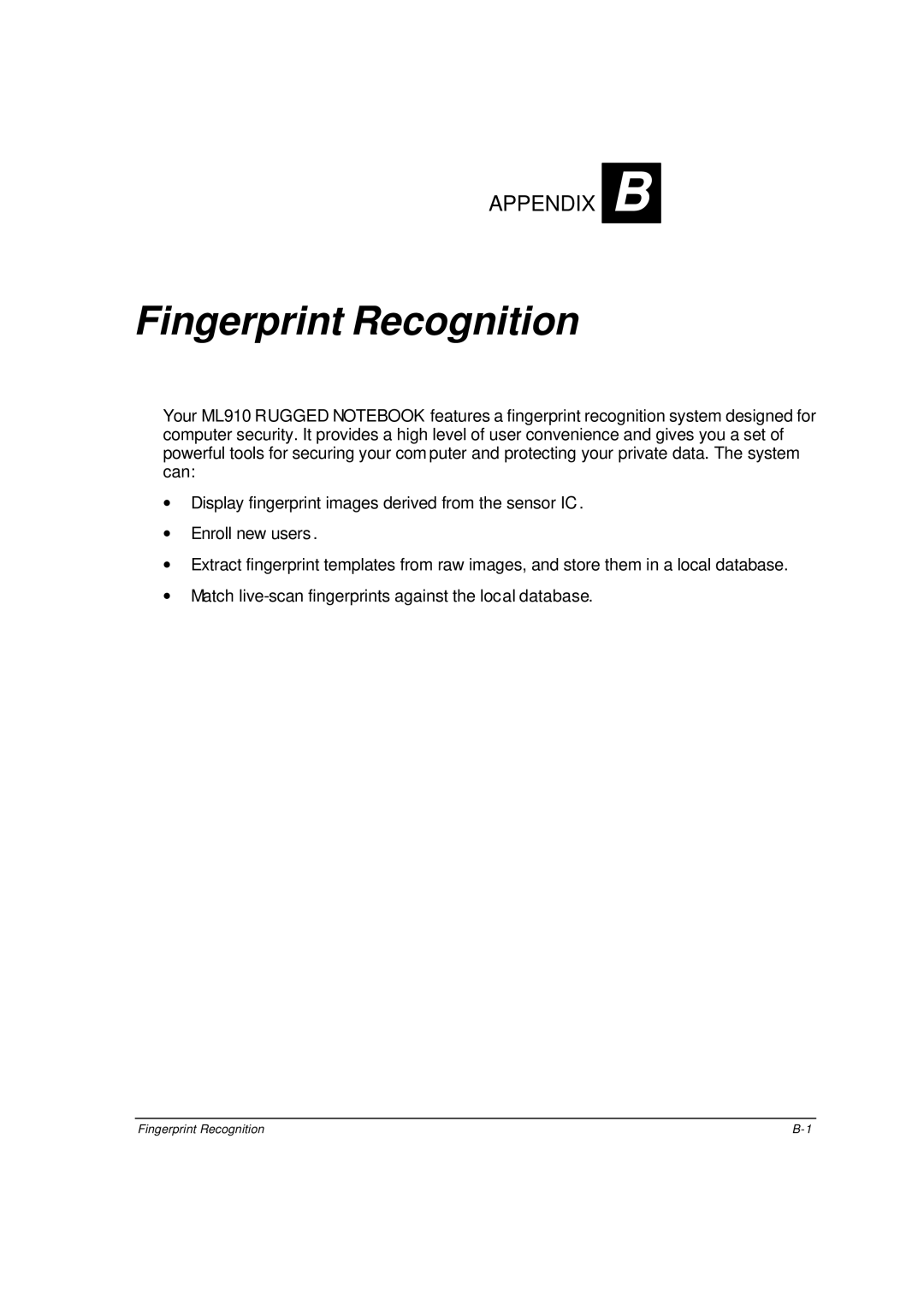 Motorola ML910 owner manual Fingerprint Recognition 