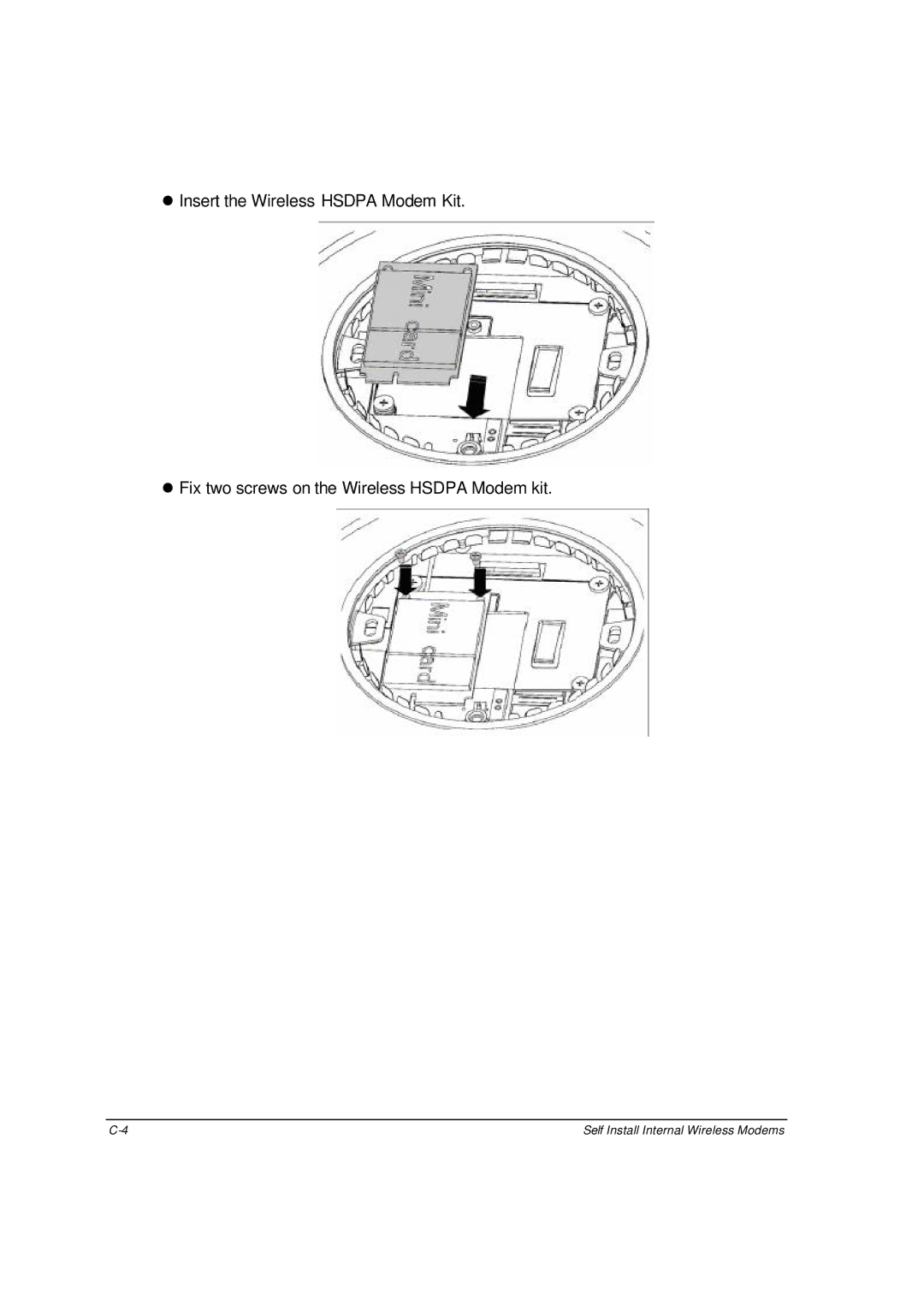 Motorola ML910 owner manual Self Install Internal Wireless Modems 