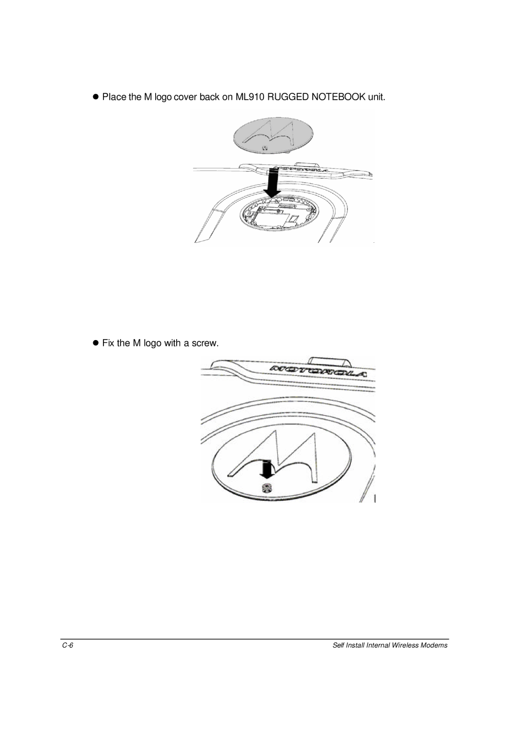 Motorola ML910 owner manual Self Install Internal Wireless Modems 