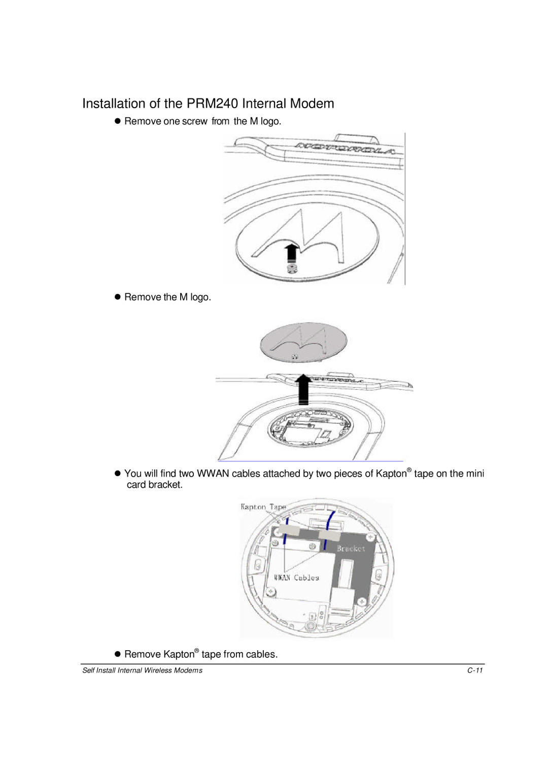 Motorola ML910 owner manual Installation of the PRM240 Internal Modem 