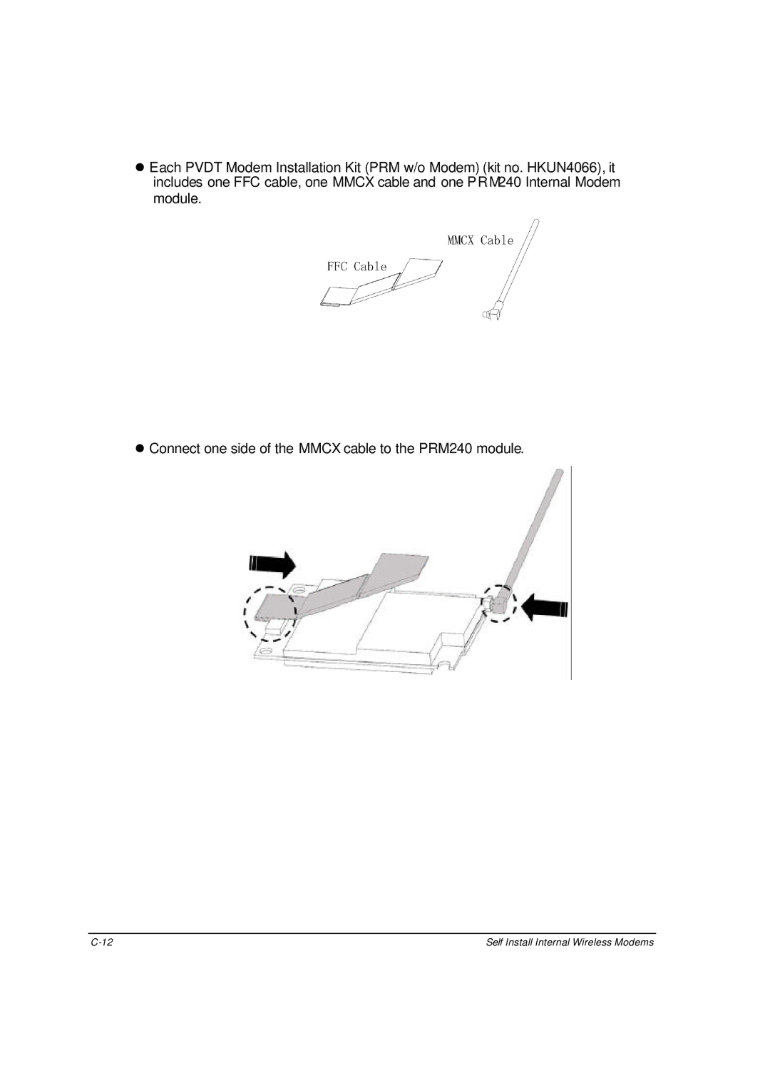 Motorola ML910 owner manual Self Install Internal Wireless Modems 