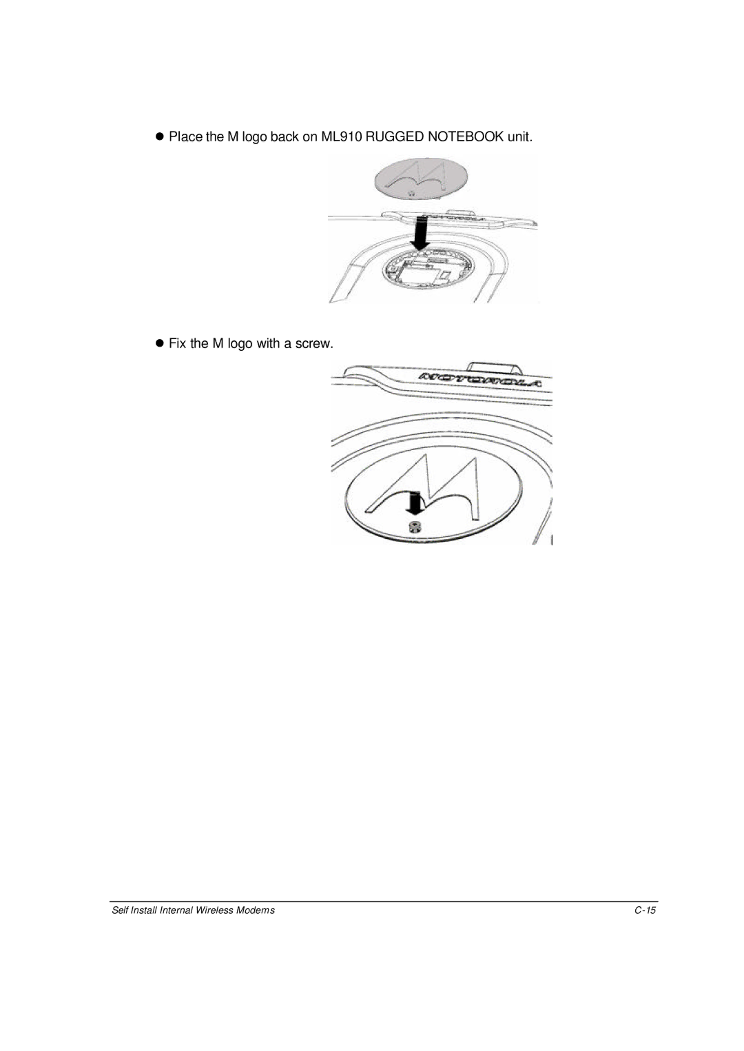 Motorola ML910 owner manual Self Install Internal Wireless Modems 