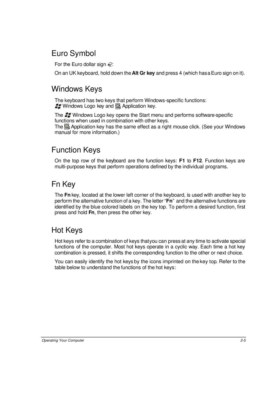 Motorola ML910 owner manual Euro Symbol, Windows Keys, Function Keys, Fn Key, Hot Keys 