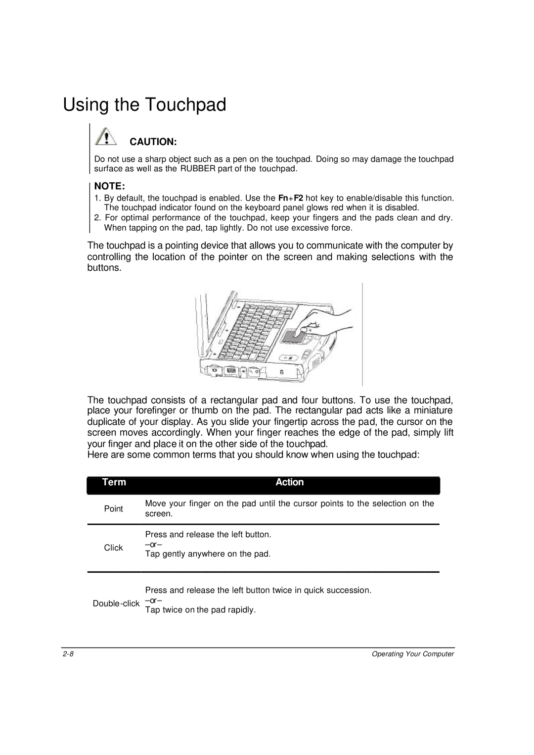 Motorola ML910 owner manual Using the Touchpad, Term Action 