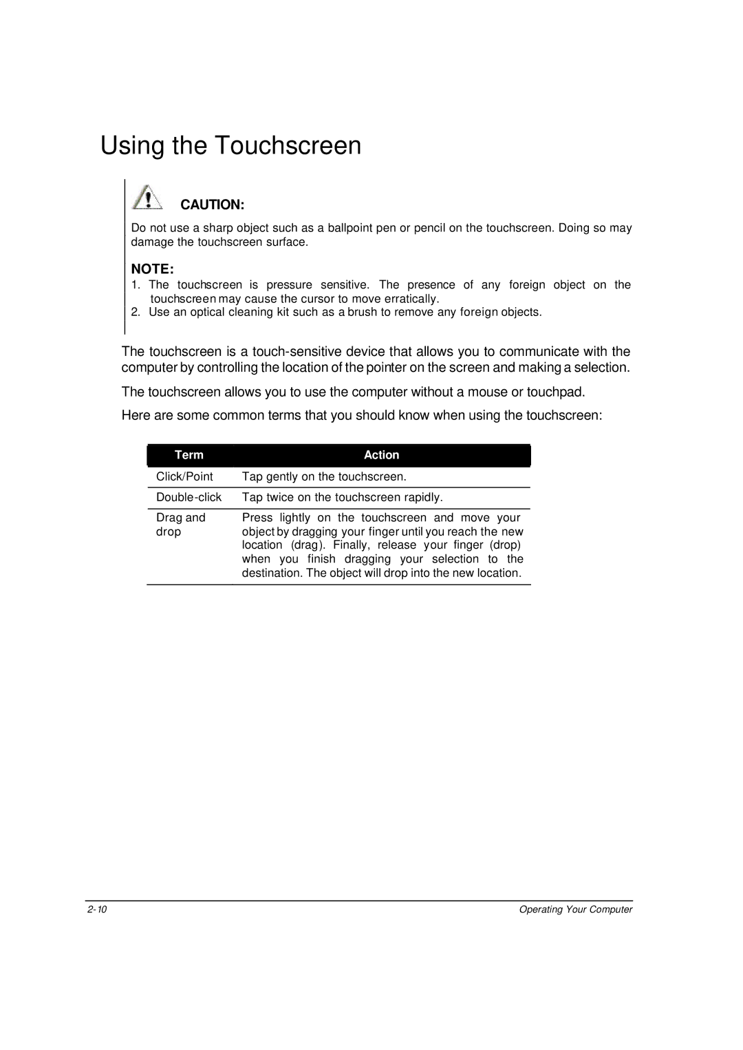 Motorola ML910 owner manual Using the Touchscreen 