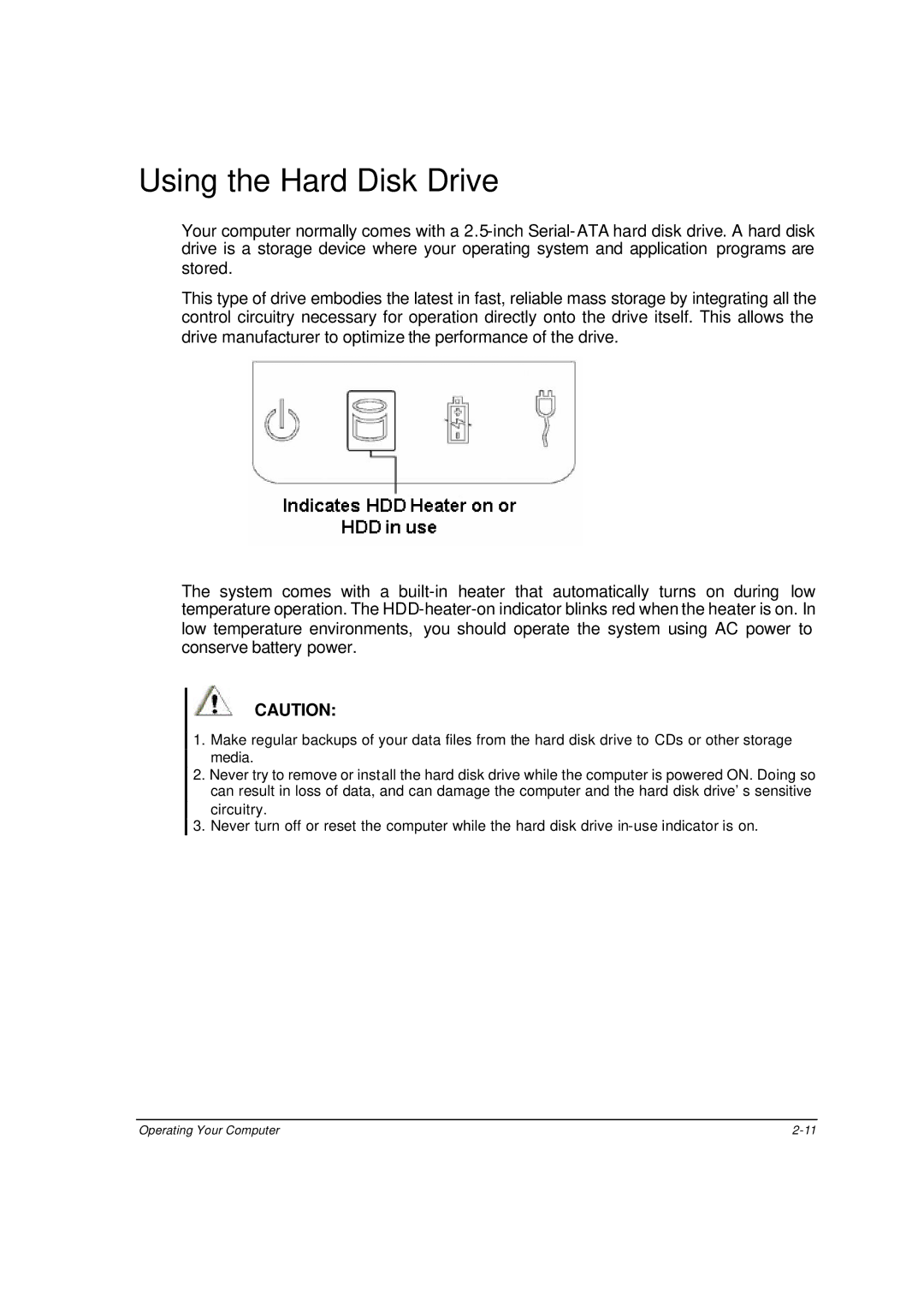 Motorola ML910 owner manual Using the Hard Disk Drive 