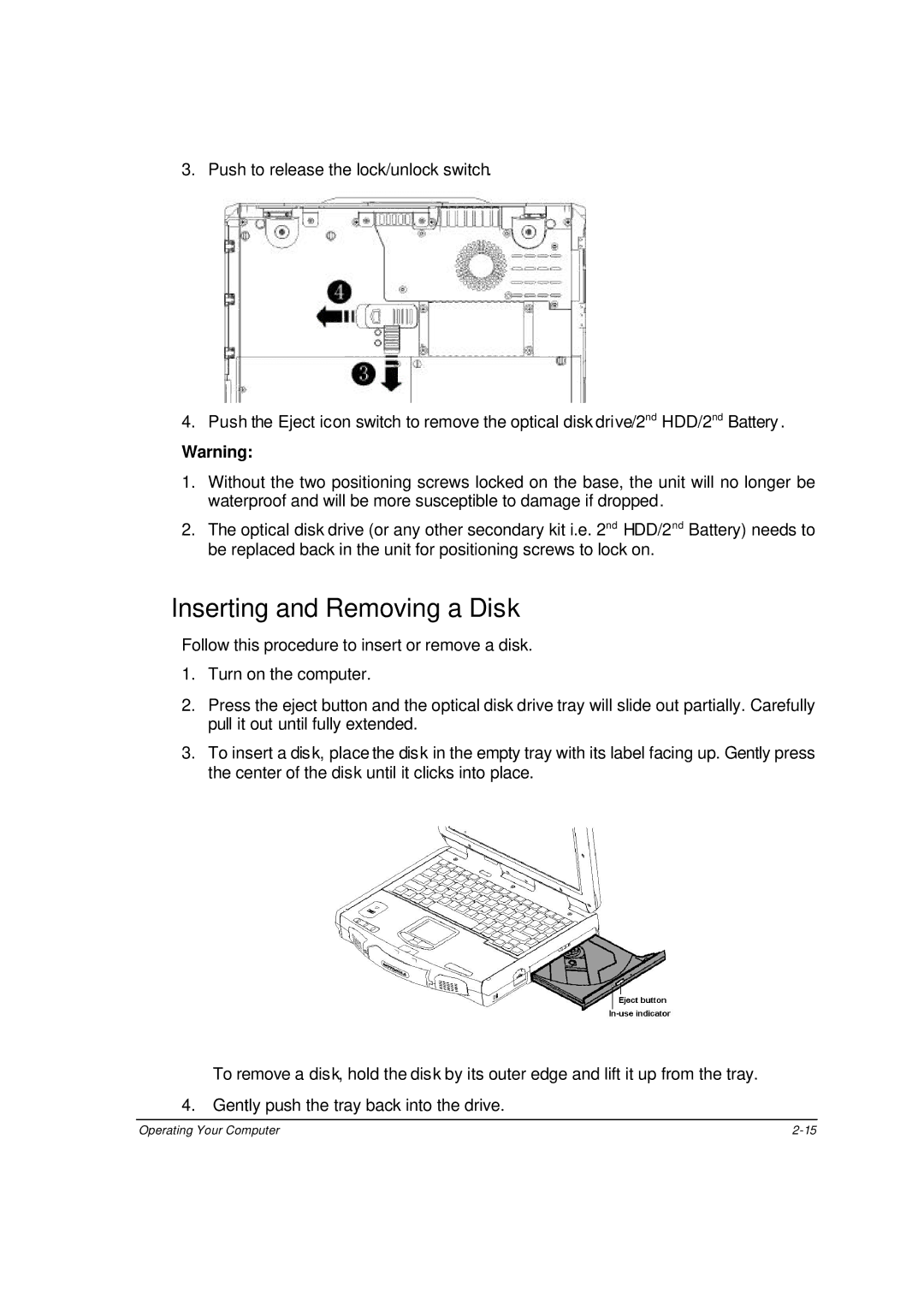 Motorola ML910 owner manual Inserting and Removing a Disk 