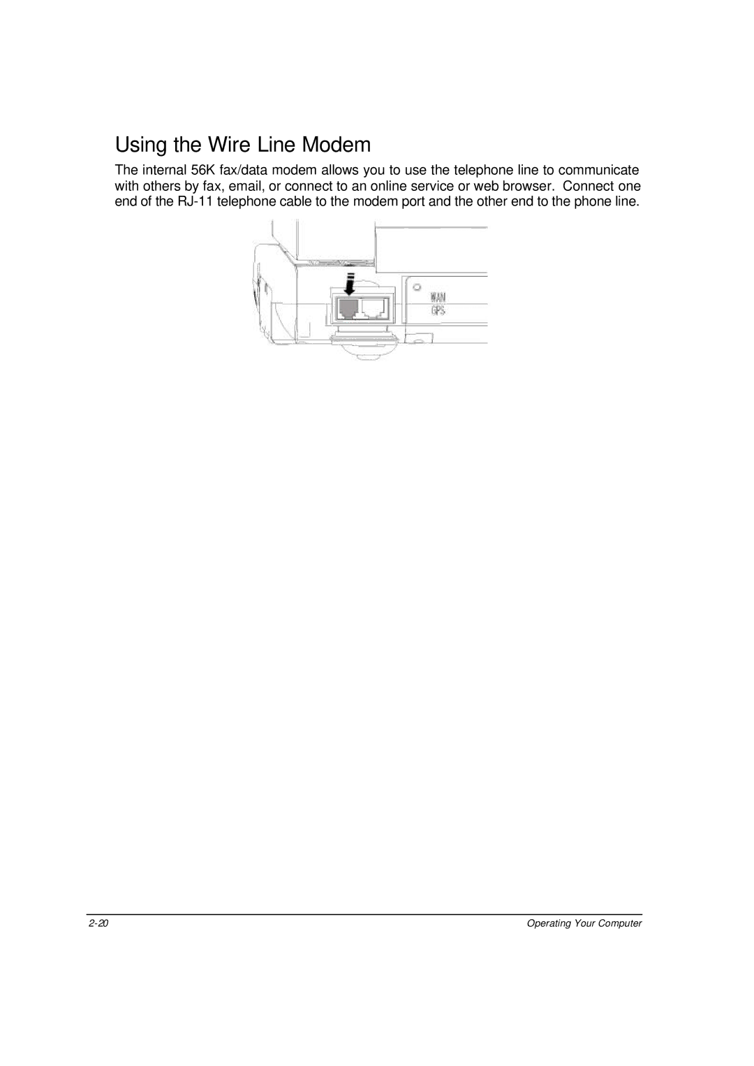 Motorola ML910 owner manual Using the Wire Line Modem 