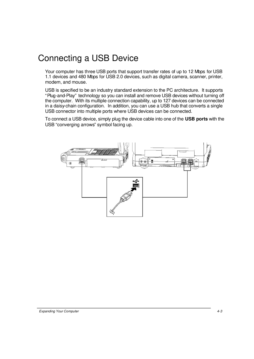 Motorola ML910 owner manual Connecting a USB Device 