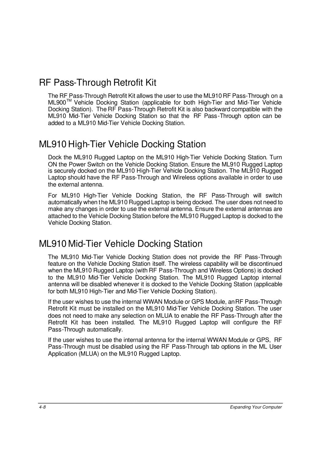 Motorola RF Pass-Through Retrofit Kit, ML910 High-Tier Vehicle Docking Station, ML910 Mid-Tier Vehicle Docking Station 