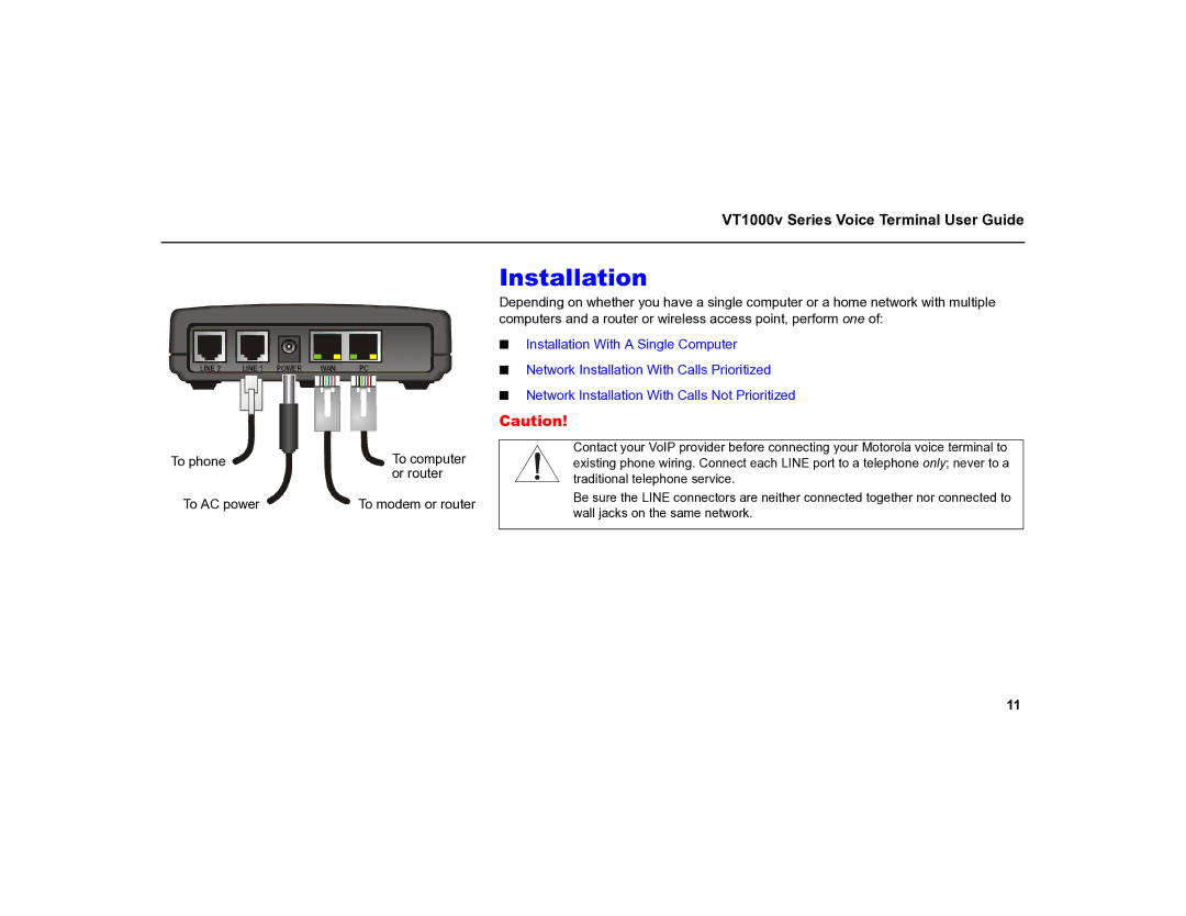 Motorola MOT-VT1005 warranty Installation 