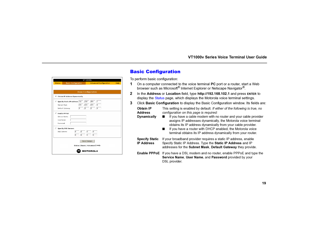 Motorola MOT-VT1005 warranty Basic Configuration 