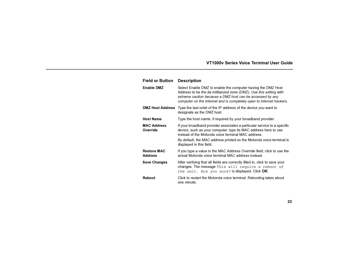 Motorola MOT-VT1005 warranty Enable DMZ, Host Name, MAC Address, Override, Restore MAC, Save Changes, Reboot 